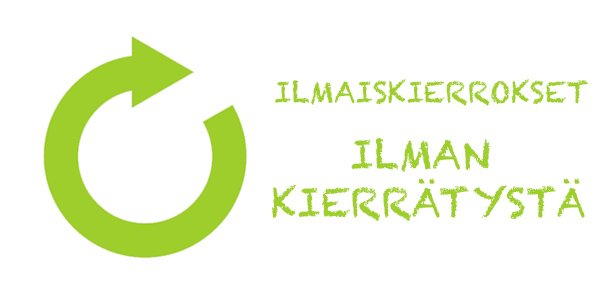 Pyöräytykset ilman kierrätystä