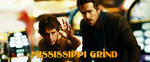 Mississippi Grind